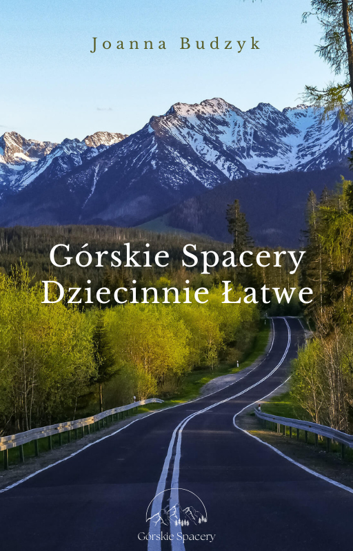 Górskie Spacery. Dziecinnie łatwe. E-book